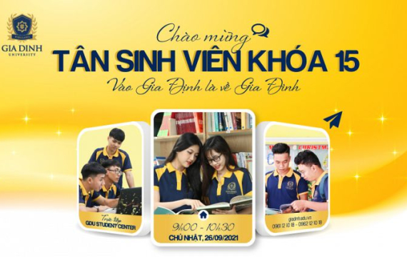  Đại học Gia Định rộn ràng “Chào mừng Tân sinh viên Khóa 15” nhập học Đợt 3 vào ngày 26/09/2021